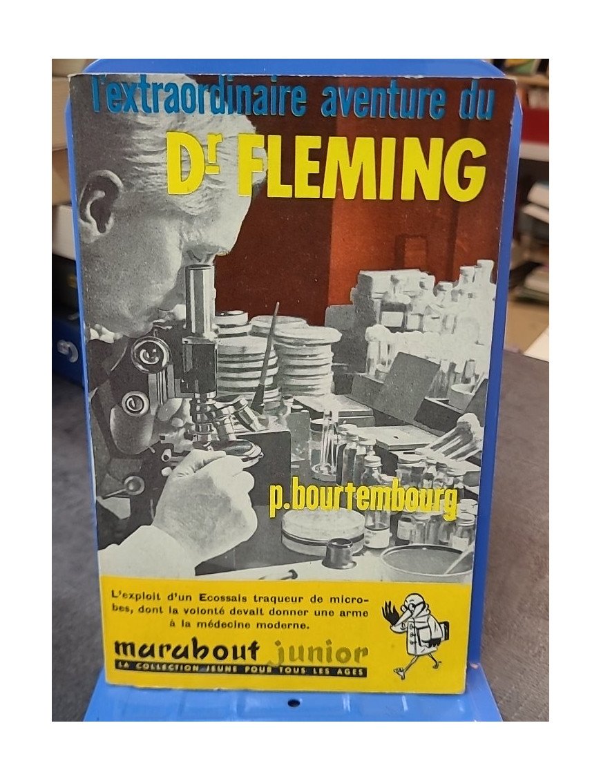L'Extraordinaire Aventure Du Dr Fleming par Pierre Bourtembourg (Marabout Junior n° 183)