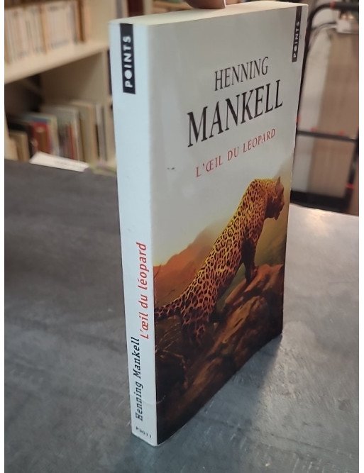 L'Oeil du léopard par Henning Mankell : Thriller psychologique et voyage en Afrique