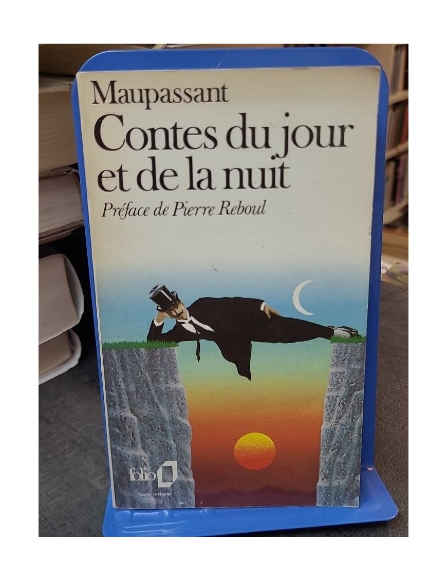 Contes du jour et de la nuit par Guy de Maupassant : Recueil de nouvelles classiques et mordantes
