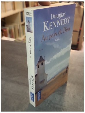 Au pays de Dieu par Douglas Kennedy : Voyage au cœur de la Bible Belt