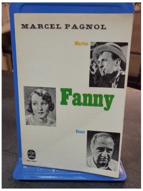 Fanny de Marcel Pagnol : la suite de la trilogie marseillaise, une œuvre émouvante et intemporelle