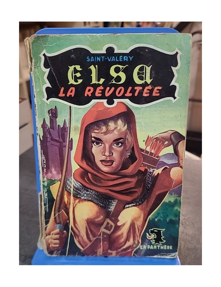 Elsa la révoltée par Saint-Valery : un roman captivant publié en 1954
