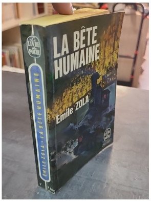La Bête humaine - Un classique d'Emile Zola