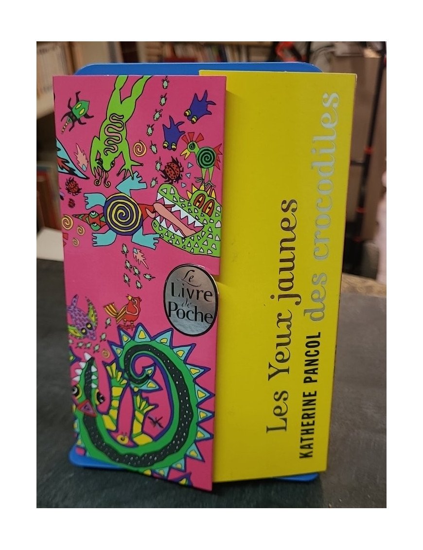 Les Yeux jaunes des crocodiles par Katherine Pancol : un best-seller sur l'amour, l'amitié et la trahison