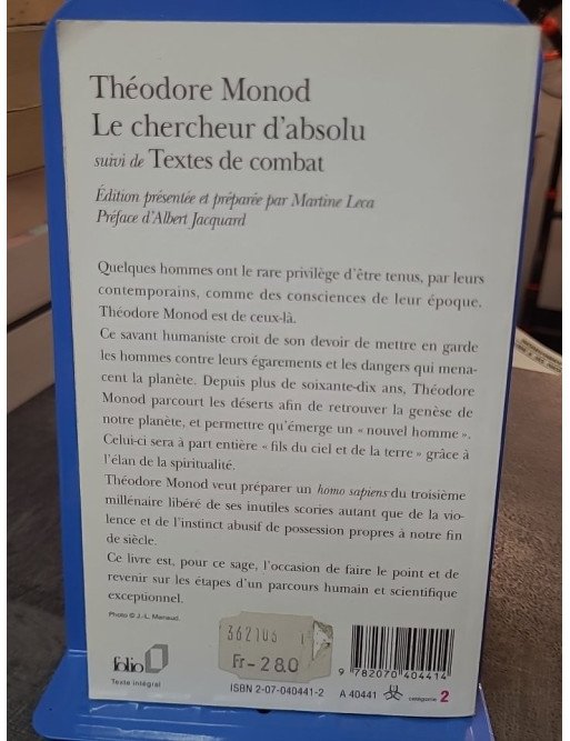 Le Chercheur d'absolu - Textes de combat par Théodore Monod