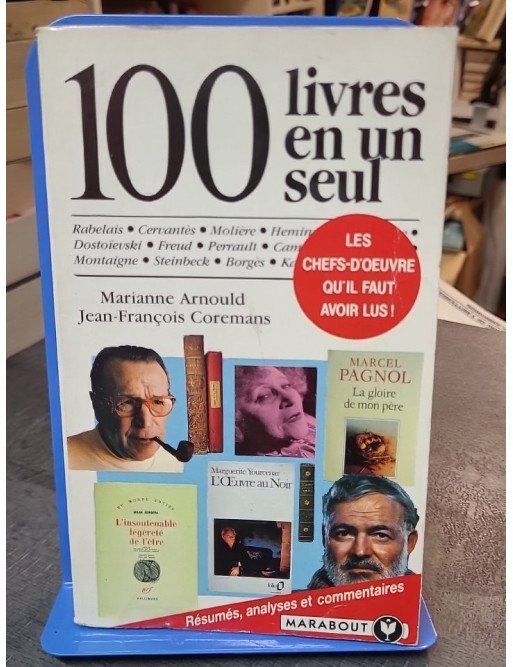 100 Livres En Un Seul : Résumé et Analyse des grands classiques par Marianne Arnould et Jean-François Coremans