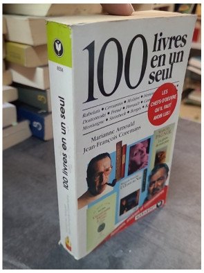 100 Livres En Un Seul : Résumé et Analyse des grands classiques par Marianne Arnould et Jean-François Coremans