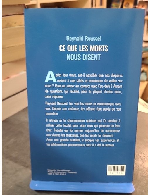 Ce Que Les Morts Nous Disent : Les Révélations d'un Médium par Reynald Roussel et Alexandra Demarigny