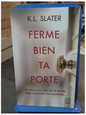 Ferme bien ta porte : un thriller psychologique haletant de K.L. Slater
