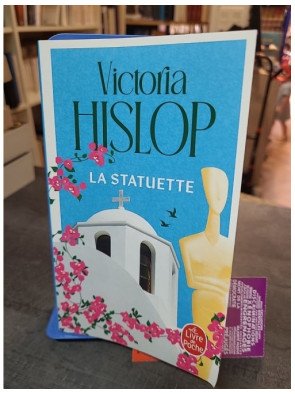 La Statuette de Victoria Hislop: un roman captivant publié au Livre de Poche