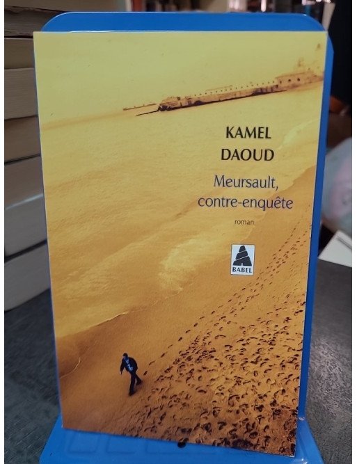 Meursault, contre-enquête de Kamel Daoud : la réponse à L'Étranger de Camus