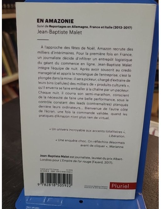En Amazonie - Suivi De Reportages En Allemagne, France Et Italie (2013-2017) par Jean-Baptiste Malet