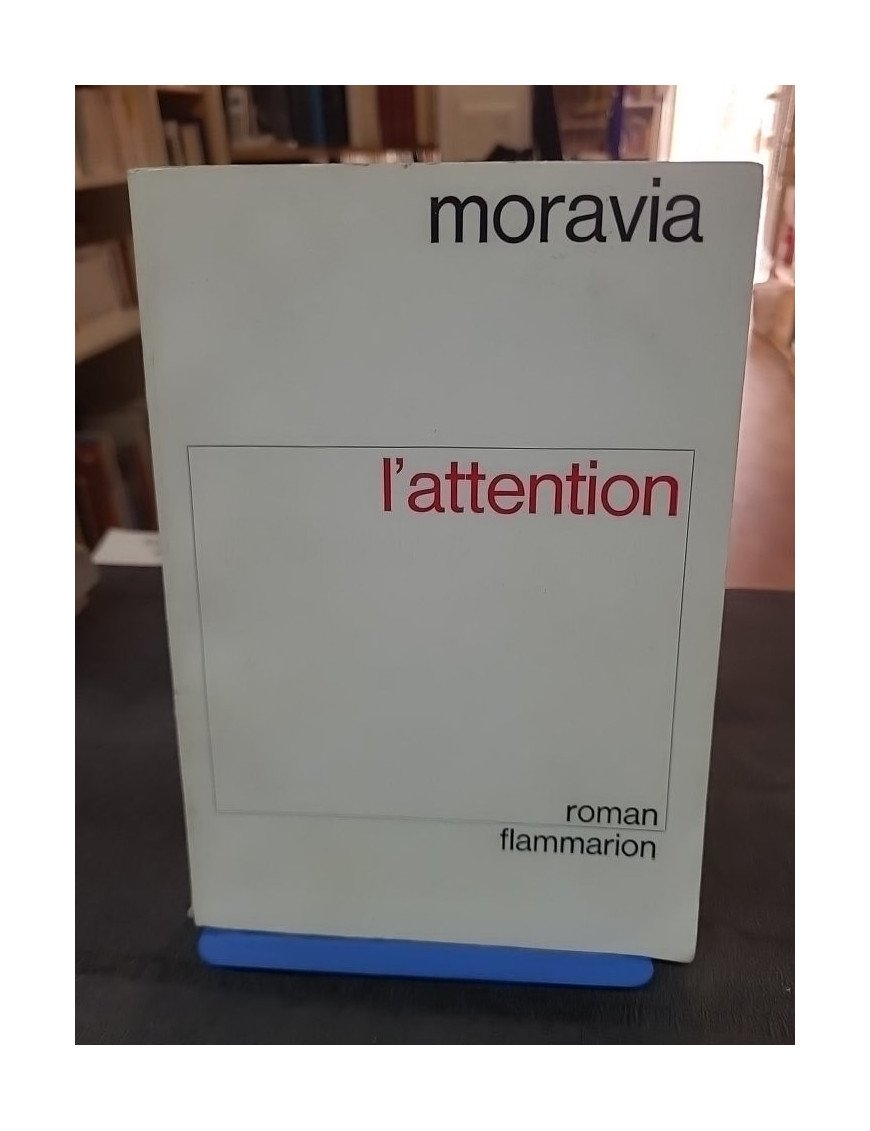 L'Attention d'Alberto Moravia : Analyse et résumé du roman classique