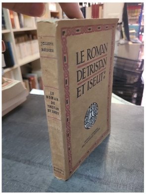 Le Roman de Tristan et Iseut par Joseph Bédier, une édition d'art de 1926