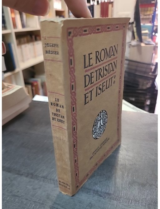 Le Roman de Tristan et Iseut par Joseph Bédier, une édition d'art de 1926