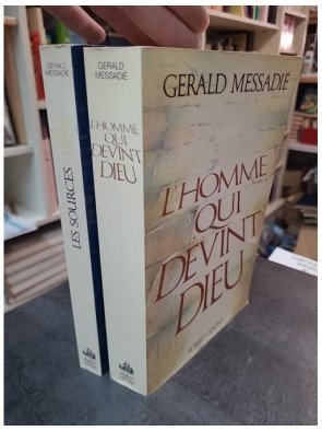 L'homme Qui Devint Dieu par Gerald Messadié, l'histoire de Jésus revisitée