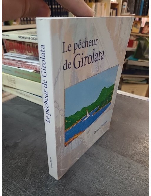 Le pêcheur de Girolata d'Ignace Mattei