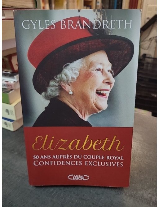 Elizabeth de Gyles Brandreth : 50 ans de confidences exclusives auprès du couple royal