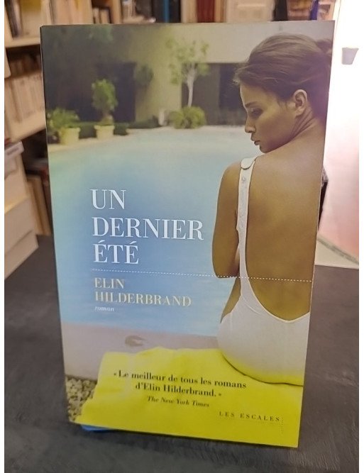 Un dernier été d'Elin Hilderbrand : la reine du roman d'été sous le soleil de Nantucket