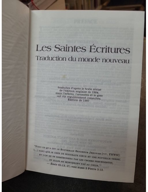 Les Saintes Ecritures : Traduction Du Monde Nouveau par les Témoins de Jéhovah, Édition 1987