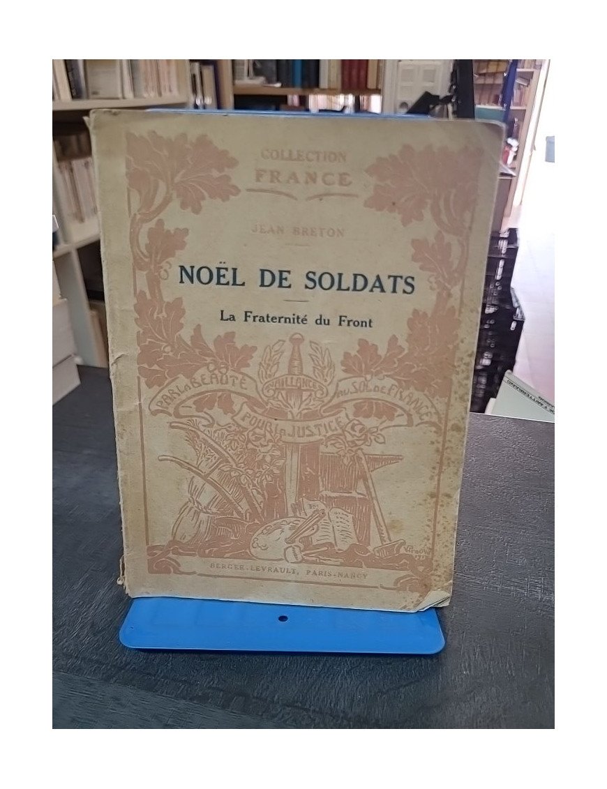 Noël de soldats - La fraternité au front par Jean Breton