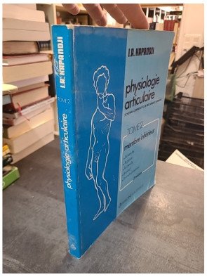 Physiologie articulaire : Membre inférieur (Tome 2) par Adalbert-I Kapandji