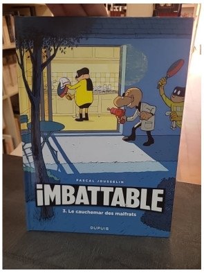 Imbattable - Tome 3 de Pascal Jousselin : Le cauchemar des malfrats