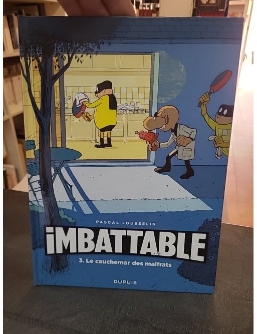 Imbattable - Tome 3 de Pascal Jousselin : Le cauchemar des malfrats
