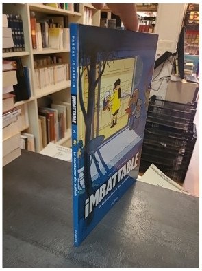 Imbattable - Tome 3 de Pascal Jousselin : Le cauchemar des malfrats