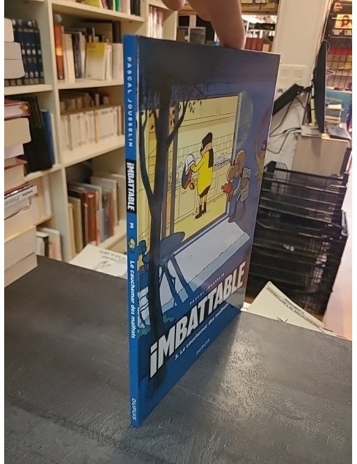Imbattable - Tome 3 de Pascal Jousselin : Le cauchemar des malfrats