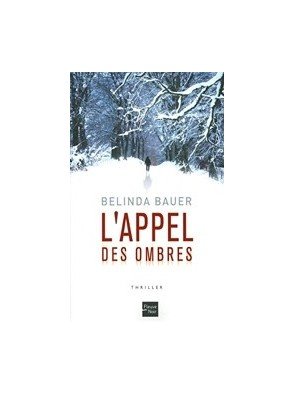 L Appel des ombres de Belinda BAUER