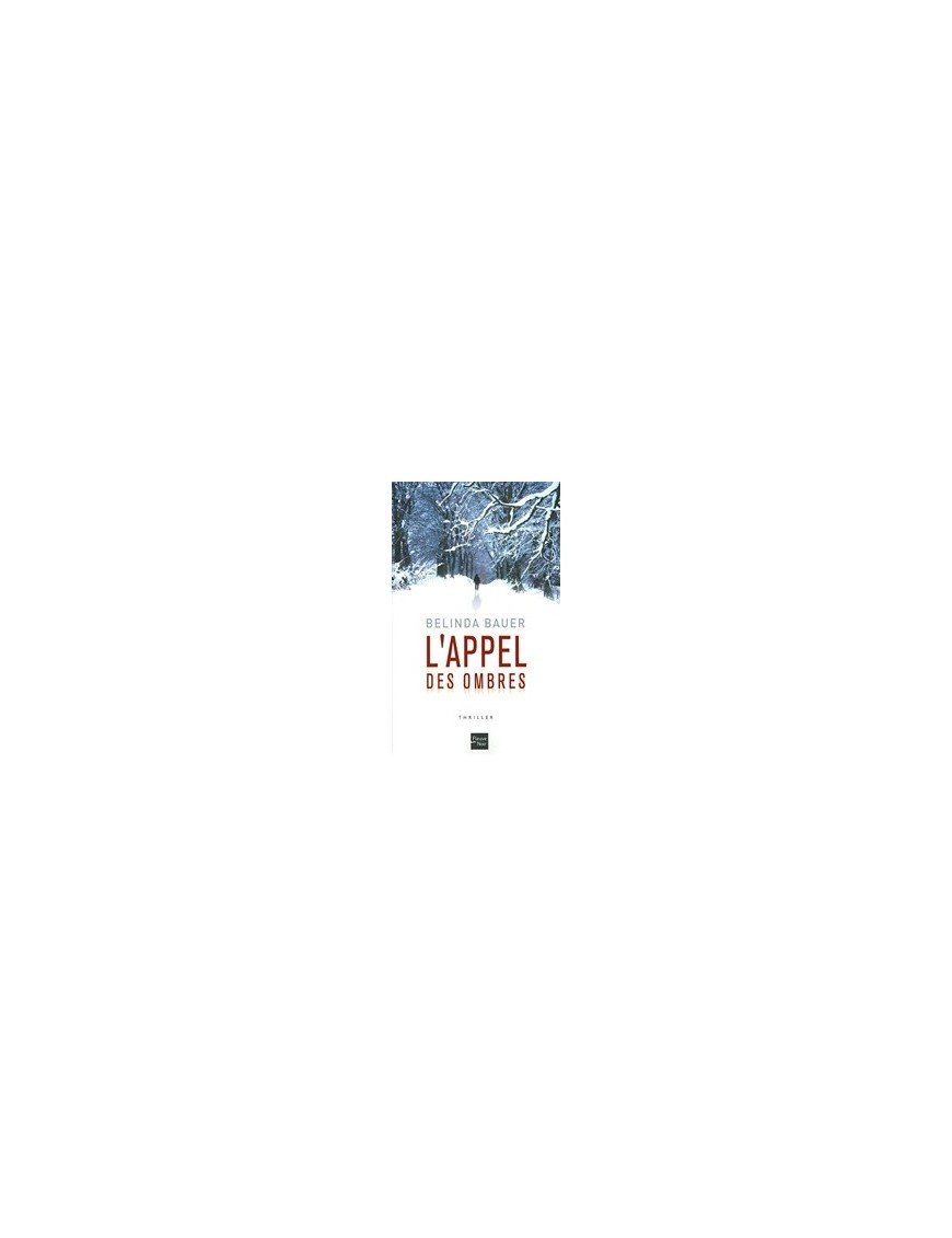 L Appel des ombres de Belinda BAUER