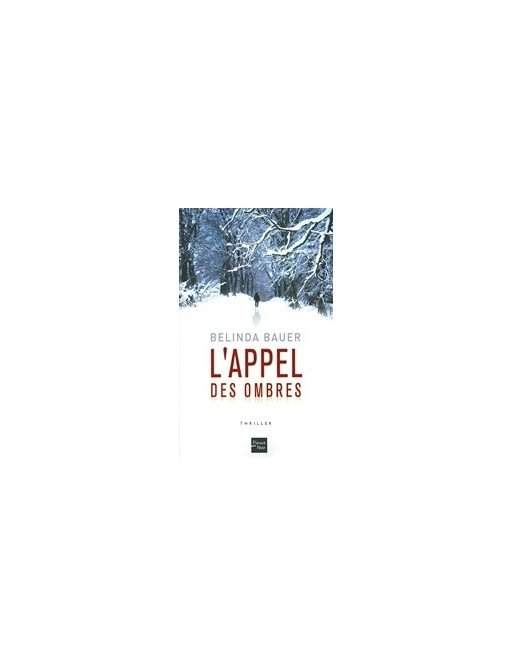L Appel des ombres de Belinda BAUER