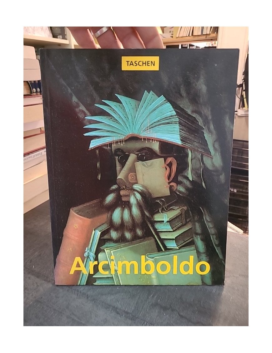 Giuseppe Arcimboldo, 1527-1593 par Werner Kriegeskorte : Une monographie de l'artiste peintre