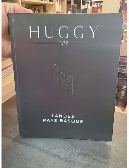Huggy Landes Pays Basque : le guide des meilleures adresses par Mounir Bouanani