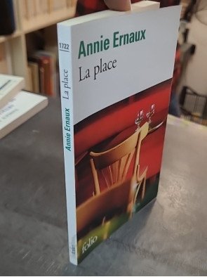 La place - Prix Nobel de Littérature 2022 d'Annie Ernaux