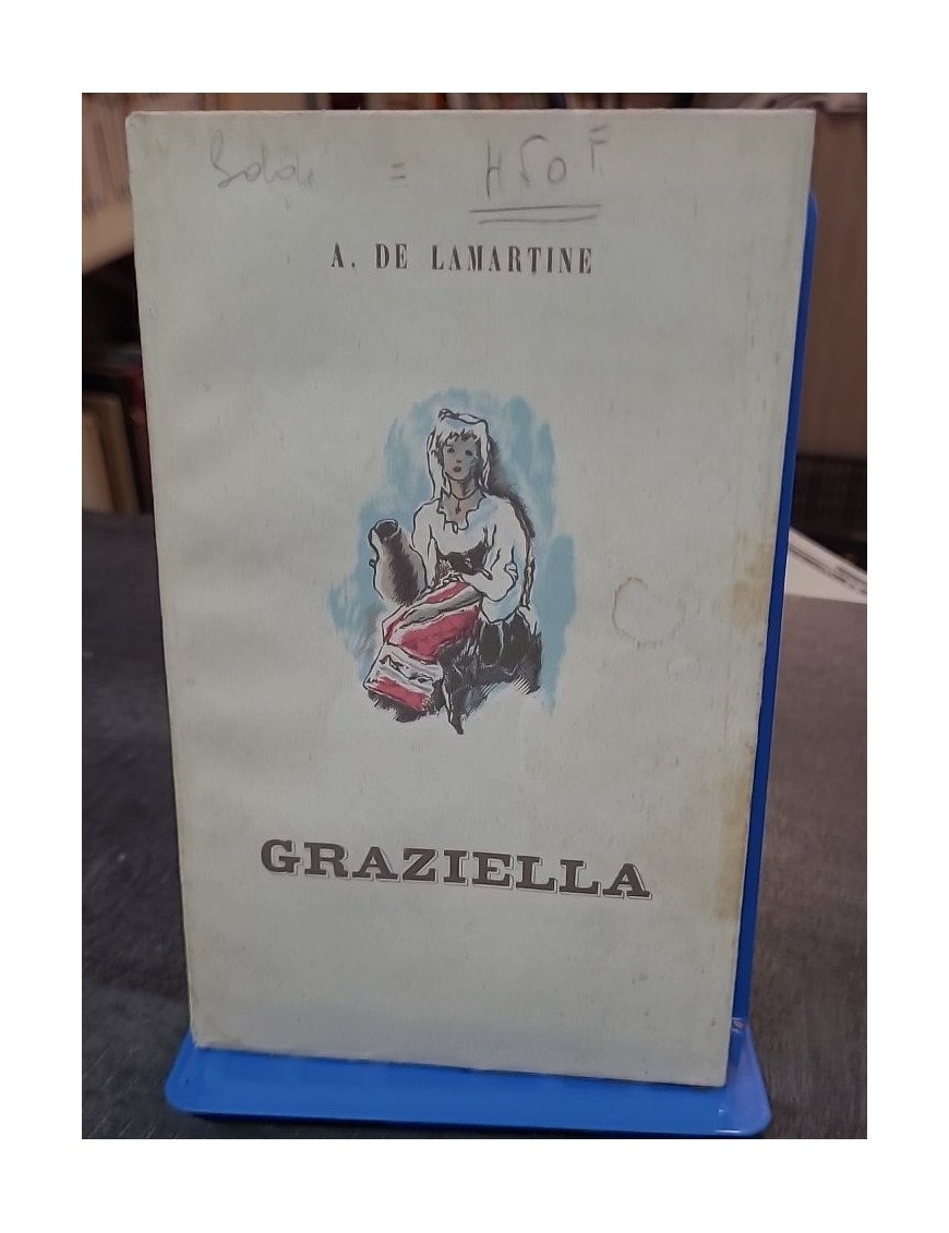 Graziella - Roman romantique d'Alphonse de Lamartine