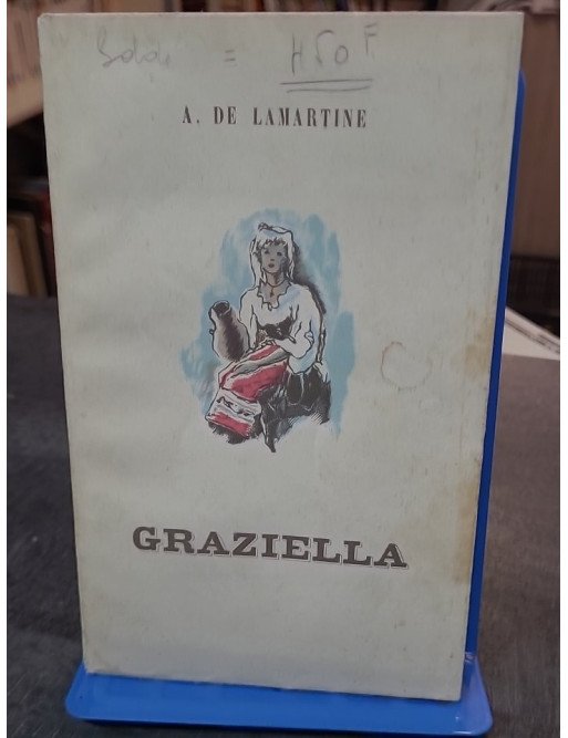 Graziella - Roman romantique d'Alphonse de Lamartine
