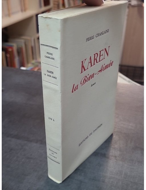 Karen la bien-aimée de Pierre Chanlaine - Roman de 1950
