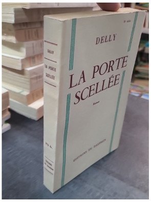 La porte scellée de Delly : Un roman romantique d'après-guerre