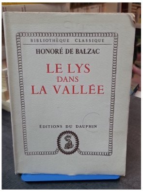 Le Lys dans la vallée par Honoré de Balzac