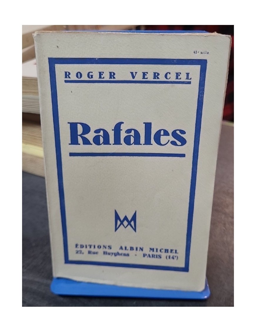 Rafales : Un roman publié aux éditions Albin Michel en 1949