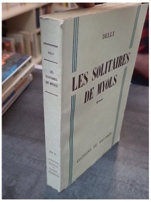 Les Solitaires de Myols par Delly : un roman d'amour classique
