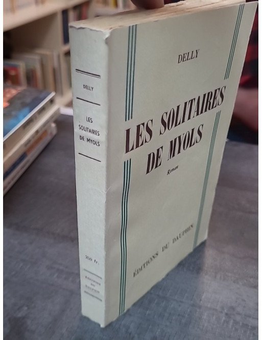 Les Solitaires de Myols par Delly : un roman d'amour classique
