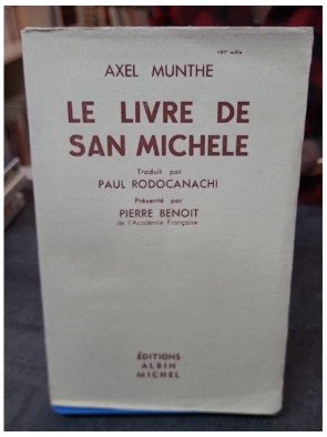 Le Livre de San Michele par Axel Munthe : Une autobiographie fascinante