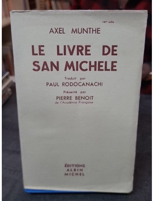 Le Livre de San Michele par Axel Munthe : Une autobiographie fascinante