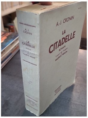 La Citadelle par A. J. Cronin : Un chef-d'œuvre de la littérature médicale