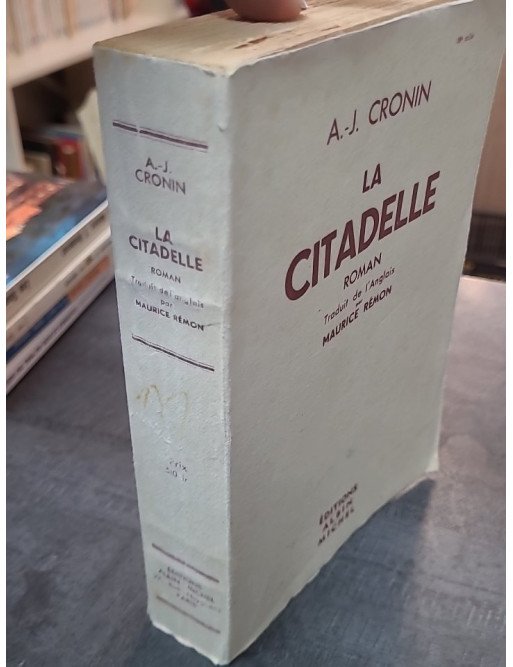 La Citadelle par A. J. Cronin : Un chef-d'œuvre de la littérature médicale