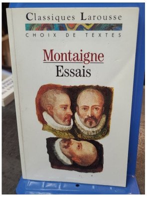Les Essais par Michel de Montaigne : une oeuvre fondatrice de la pensée moderne