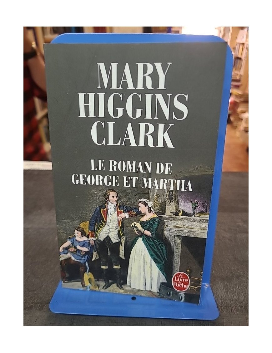 Le Roman de George et Martha par Mary Higgins Clark : une biographie romancée fascinante